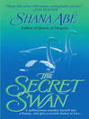 Cover image for The Secret Swan